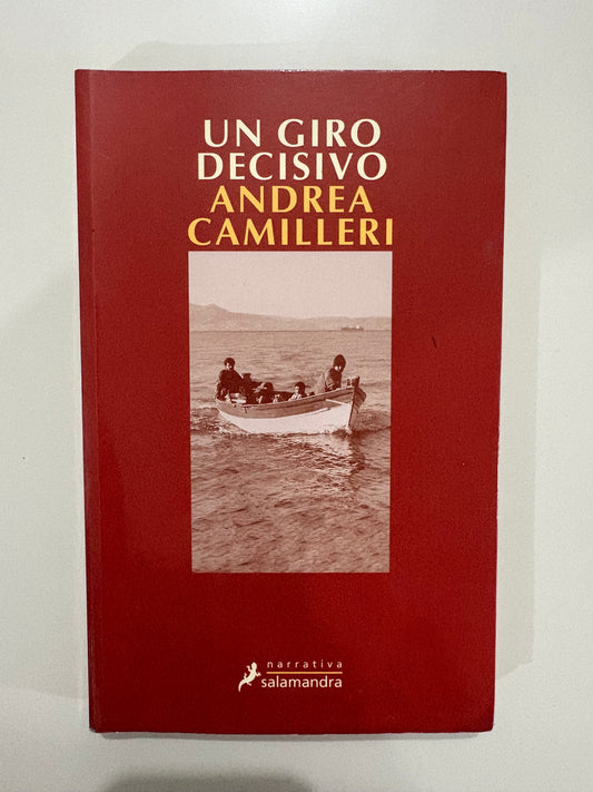 Un giro decisivo – Andrea Camilleri