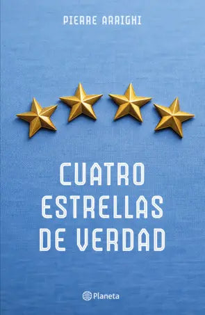 Cuatro estrellas de verdad - Pierre Arrighi