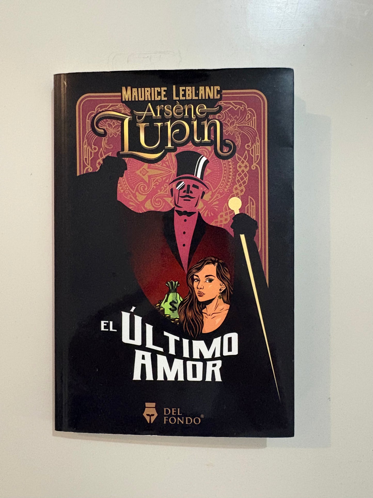 El último amor - Maurice Leblanc