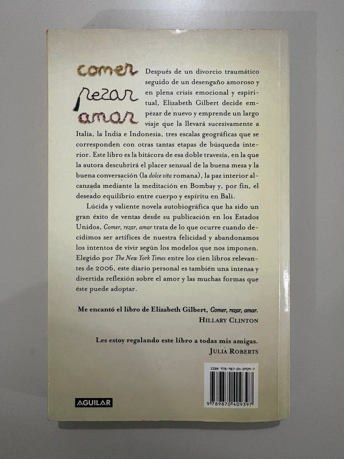 Comer, rezar, amar – Elizabeth Gilbert