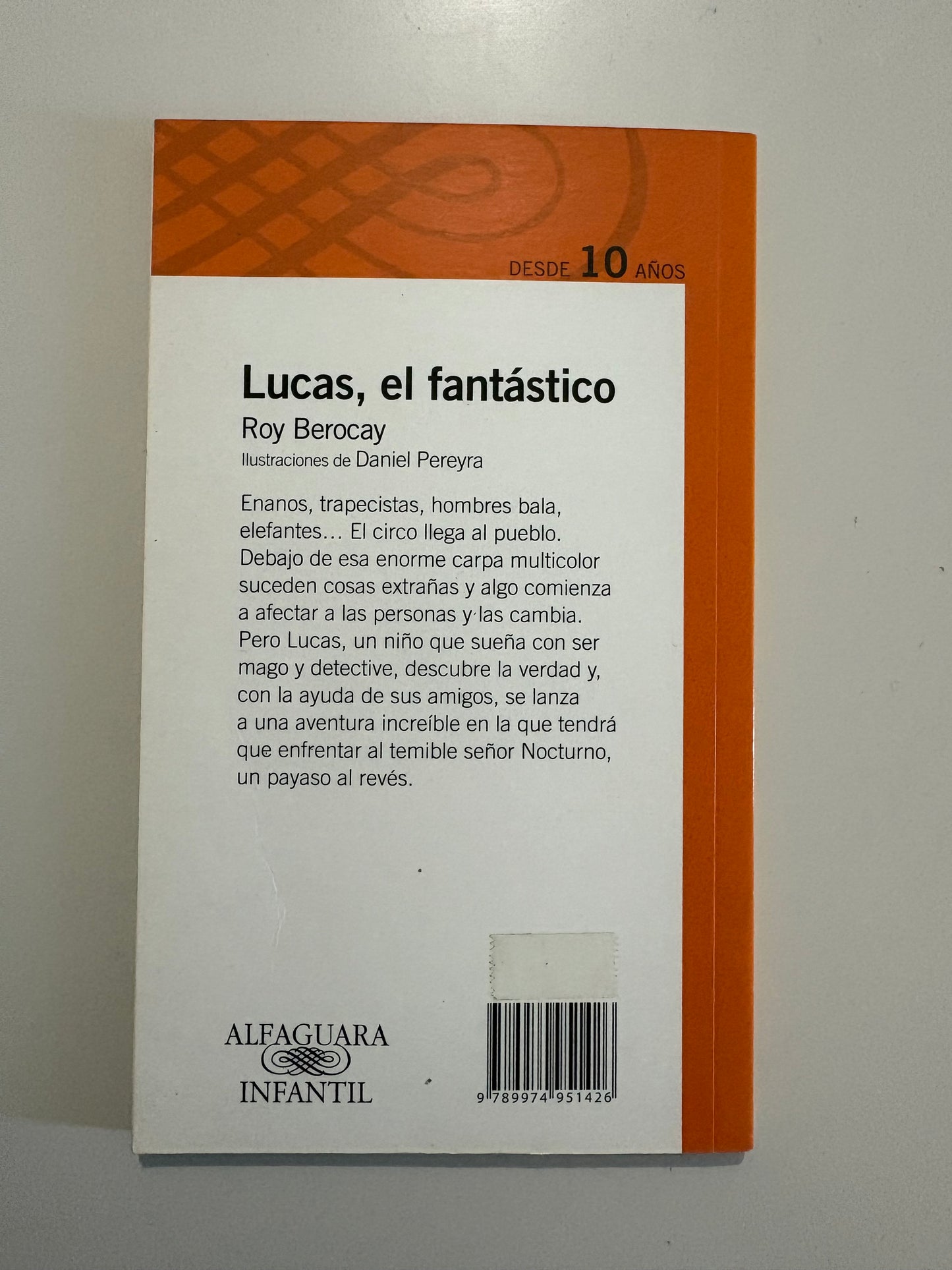 Lucas, el fantástico - Roy Berocay
