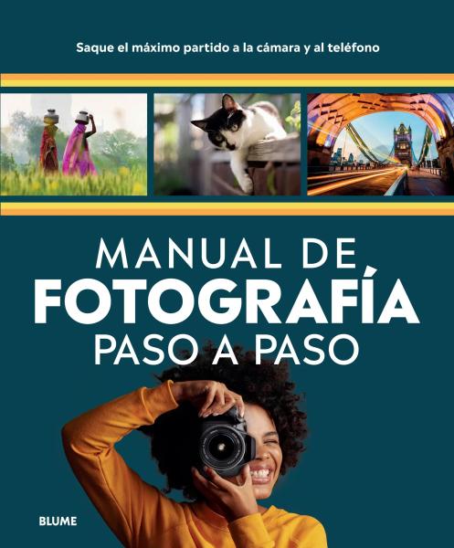 Manual de fotografía paso a paso - Varios Autores