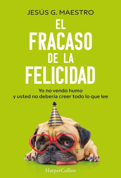 El fracaso de la felicidad - Jesús Maestro
