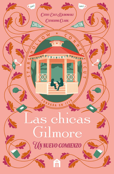 Las chicas Gilmore: Un nuevo comienzo - Catherine Clark / Cathy East