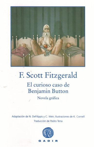 El curioso caso de Benjamin Button - F. Scott Fitzgerald
