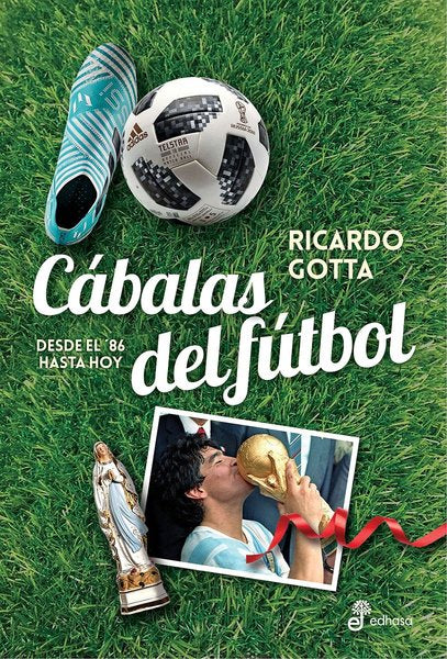 Cábalas de fútbol - Ricardo Gotta