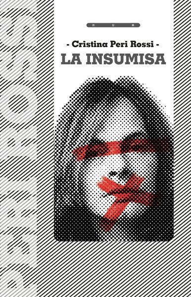 La insumisa - Cristina Peri Rossi