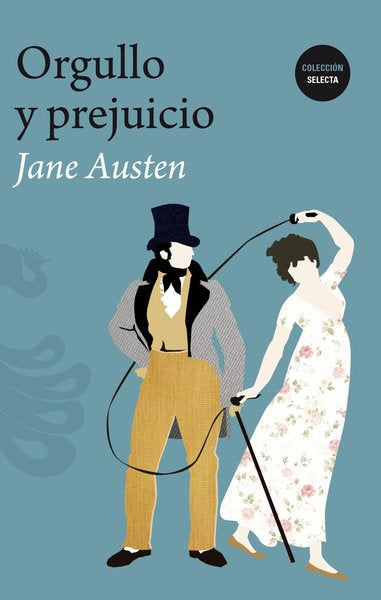 Orgullo y prejuicio - Jane Austen