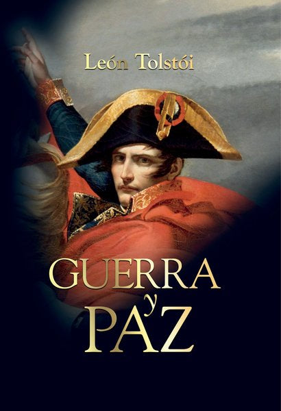 Guerra y paz - León Tolstói