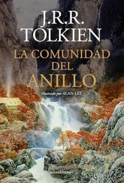 El señor de los Anillos: La comunidad del anillo - J. R. R. Tolkien