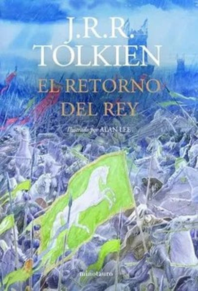 El señor de los Anillos - El retorno del rey - J. R. R. Tolkien