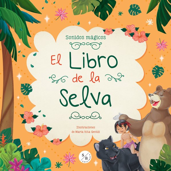 El libro de la selva - María Rita Gentili