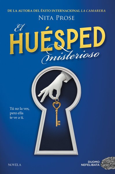 El huésped misterioso - Nita Prose