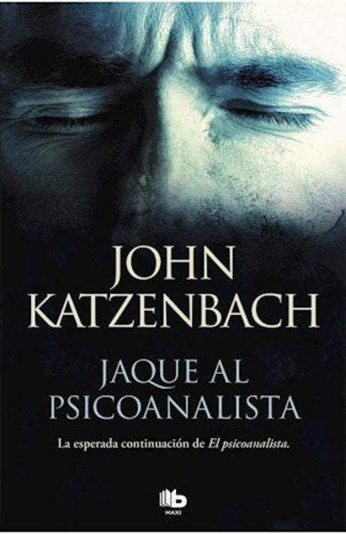 Jaque al psicoanalista - John Katzenbach