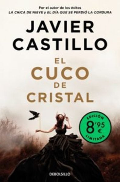El cuco de cristal - Javier Castillo