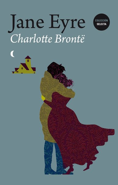 Jane Eyre — Charlotte Brontë
