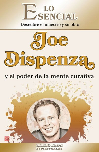Joe Dispenza y el poder de la mente curativa - Joe Dispenza