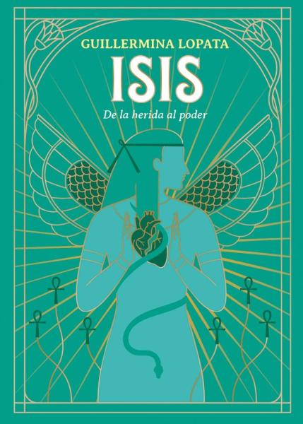 ISIS: De la herida al poder - Guillermina Lopata