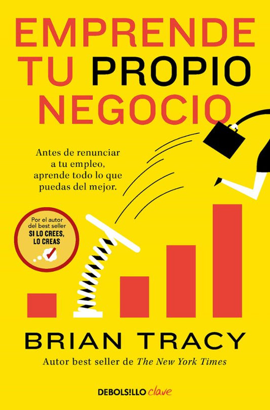 Emprende tu negocio - Brian Tracy
