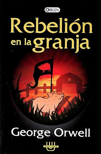 Rebelión en la granja - George Orwell