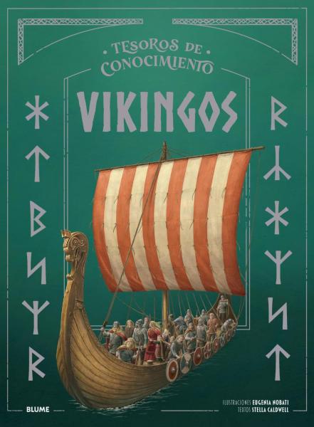 Tesoros del Conocimiento: Vikingos - Eugenia Nobati / Stella Caldwell
