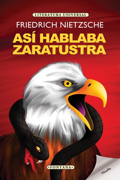 Así hablaba Zaratustra - Friedrich Nietzsche