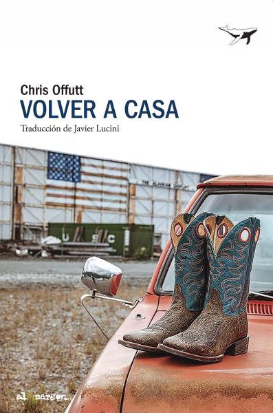 Volver a casa - Chris Offutt