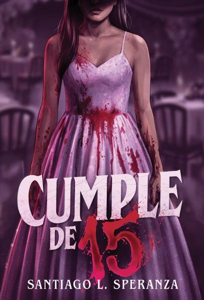 Cumple de 15 - Santiago Speranza