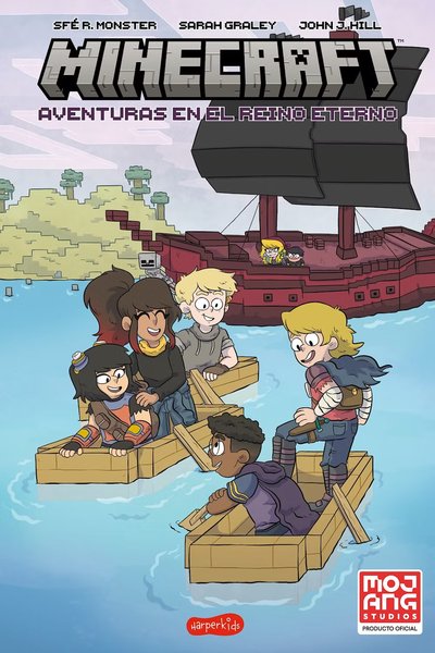 Minecraft: Aventuras en el reino eterno - Sfé Monster / Sarah Graley / John Hill