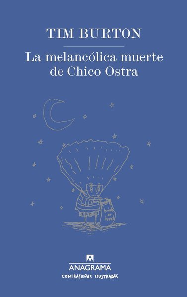 La melancólica muerte del chico ostra - Tim Burton