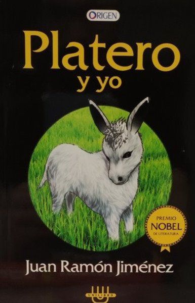 Platero y yo - Juan Ramón Jiménez