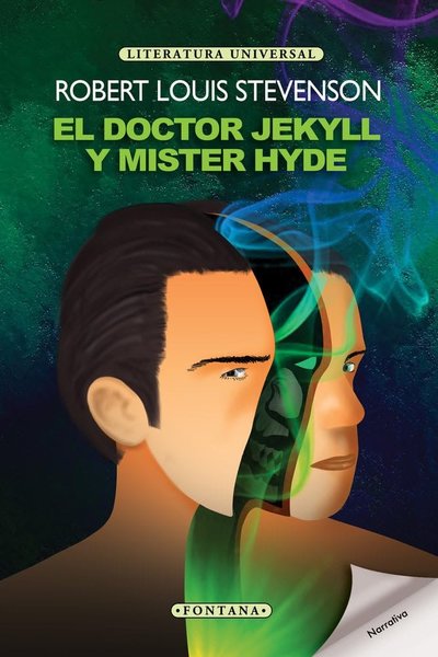 El doctor Jekyll y Mister Hyde - Louis Stevenson