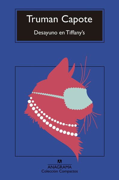 Desayuno en Tiffany´s - Truman Capote